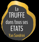 La Truffe dans tous ses Etats